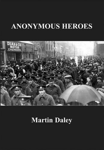 Anonymous Heroes - Martin Daley