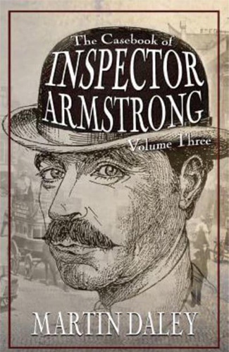 The Casebook of Inspector Armstrong - Volume 3